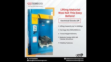 Vertical Reciprocating Conveyor (VRC) / Electrical Goods Lift