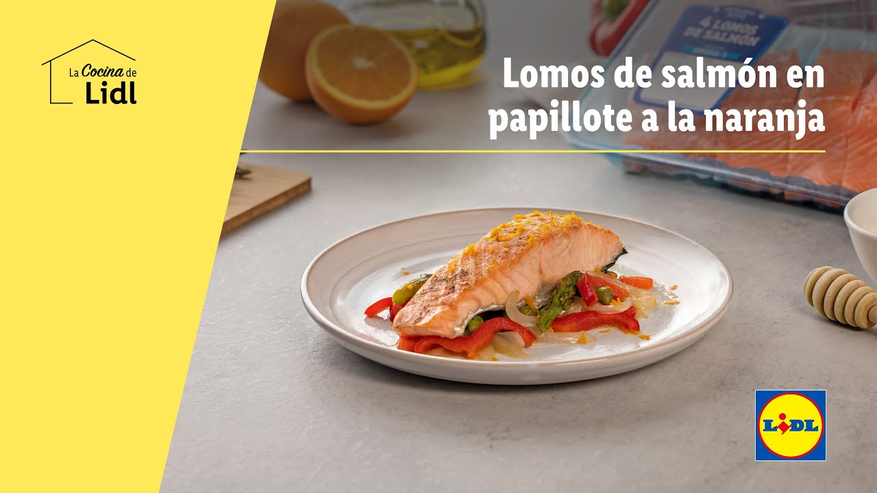 Lomos de salmón en papillote a la naranja Recetas De Pescado 🐟🧑‍🍳 Lidl España YouTube