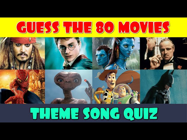 Guess the Movie Theme Song Quiz (80 Movies) class=