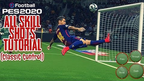 Pes 2020 | All Skill Shots Tutorial (Classic control)