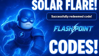 🚨 Roblox Flashpoint Codes (October 2025) – SOLAR FLARE UPDATE! All Active & Working Codes!