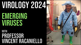 Virology Lectures 2024 #22: Emerging Viruses