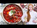 The BEST Classic Beef Borscht Recipe (Борщ) - Ukrainian Beet Soup w/ Beef! Family Recipe!!