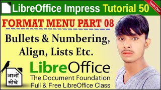 LibreOffice Impress Tutorial 50 | Format menu part 08 | Bullets and Numbering | by dev bind