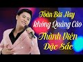 Nguyn thnh vin ton bi hay khng qung co nghe c m khng ng  nhc bolero tr tnh