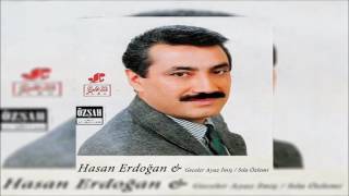 Hasan Erdoğan - Geceler Ayaz İmiş Geceler Ayaz İmiş - Sıla Özlemi © Şah Plak