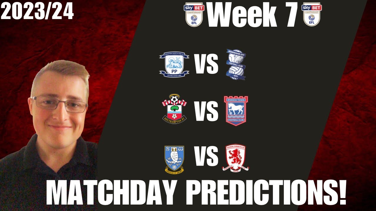 championship-match-week-7-score-predictions-youtube