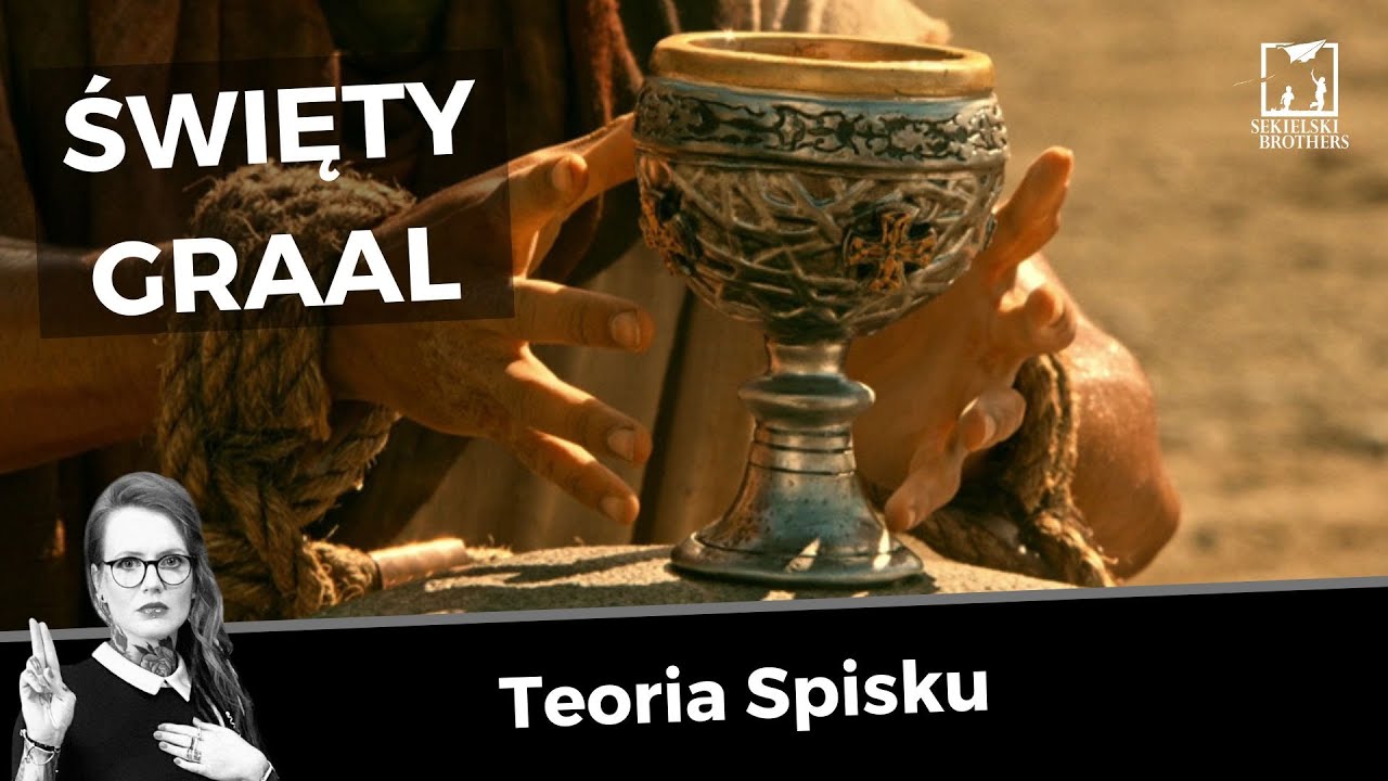 Święty Graal - relikwia, mit czy linia krwi Chrystusa