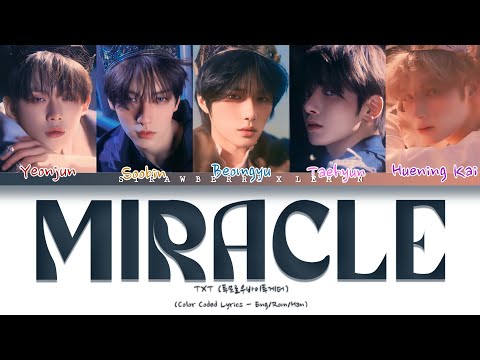 Txt 'Miracle' Lyrics