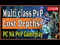 🔴 LIVE - Vampire magden and other classes? Multi class PvP Lost Depths
