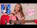 Taylor Swift Lover Guitar Play Along (City of Lover Acoustic Live) // Nena Shelby