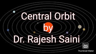 Central Orbit Video No 9
