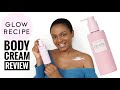 Glow Recipe Watermelon Glow Pink Dream Body Cream Review