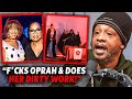 Katt Williams EXPOSES Gayle King As A Hollywood Handler.. (Oprah Connection?)