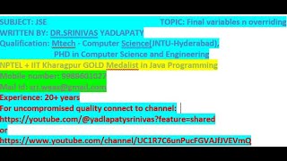 JSE: Final variables n overriding Overriding Variables In Java No