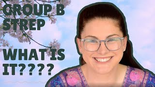 What is Group B Strep In Pregnancy??? All You Need To Know.