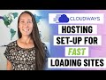Cloudways Tutorial 2022: How to Set-Up Cloudways Hosting (& Boost Your Page Speed)