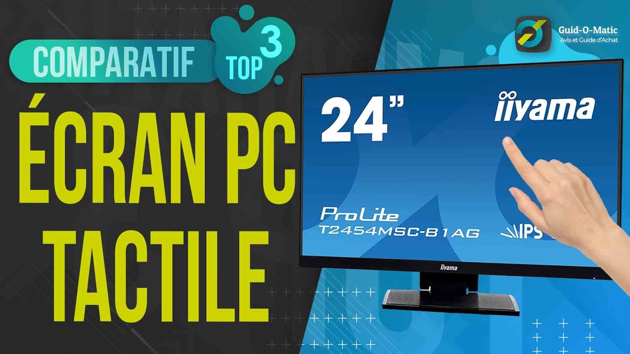 ⭐️ MEILLEUR ÉCRAN PC TACTILE (2022) - Comparatif & Guide d'achat