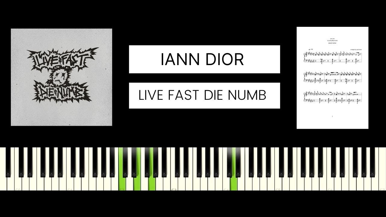iann dior - Live Fast Die Numb (BEST PIANO TUTORIAL & COVER)