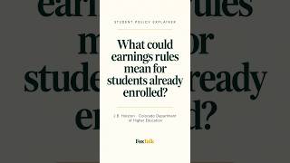 What Could Federal Earnings Rules Mean for Students Already Enrolled