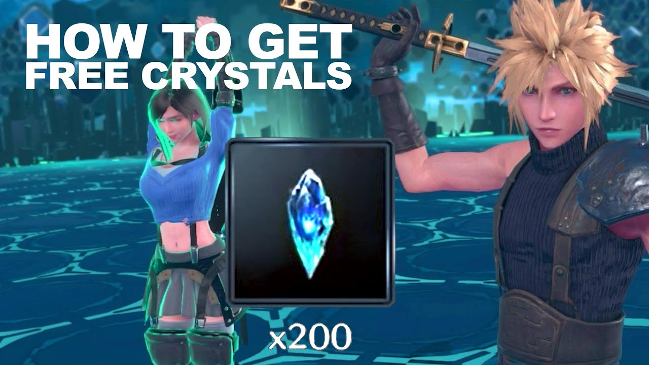 FINAL FANTASY VII EVER CRISIS How to Get Free Crystals YouTube