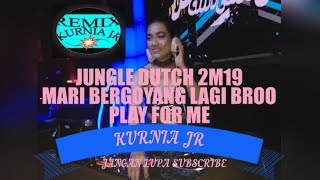 DJ PLAY FOR ME ~ [ JUNGLE DUTCH 2019 ] #BASSTRONTON