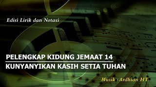 Download Lagu PKJ 14 - Kunyanyikan Kasih Setia Tuhan || I Will Sing of the Mercies of the Lord - James H. Fillmore MP3