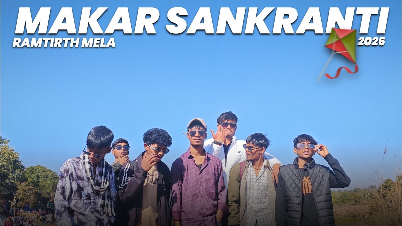 Makar Sankranti 🪁 | Ramtrit Mela 🥳 | shiv vlogs 🎥