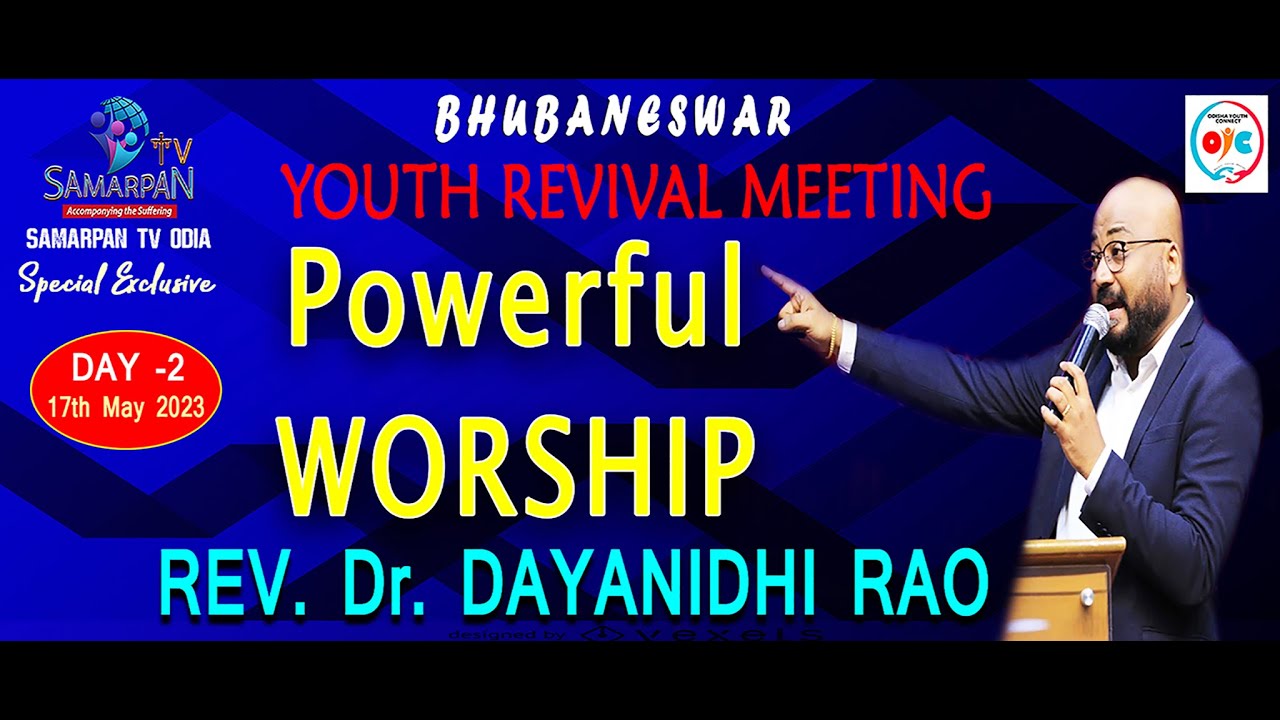 Powerful Worship_By_ Rev. Dayanidhi Rao #dayanidhi #worship #worshipsong #oyc #samarpantvodia #yeshu
