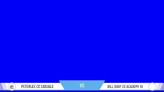 Peterlee CC Casuals v Bill Quay CC Academy XI