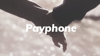 Payphone - maroon 5 (speed up + lyrics)