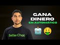 Cómo VENDER por WhatsApp SIN responder mensajes mensajes manualmente 😮 | Con SellerChat 🤖