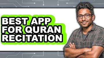 Best App for Quran Recitation (Updated 2025)