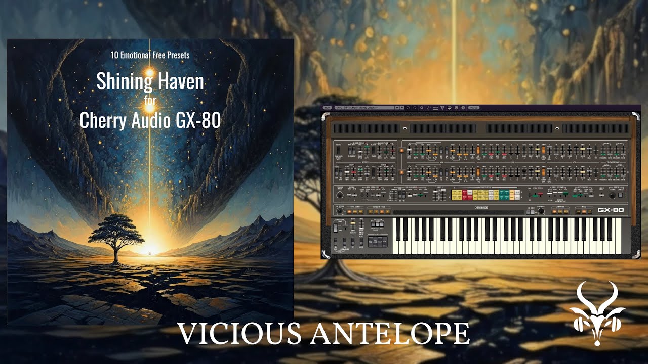 Cherry Audio GX-80 Free Presets by Vicious Antelope - Shining