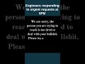Engineers responding to urgent requests at 5PM