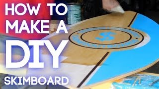 How To Make A Skim Board | CashedOutBoards