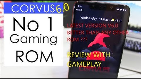 CORVUS OS V6.0 OFFICIAL |REVIEW WITH GAMEPLAY | BETTER THAN V5.5 ??