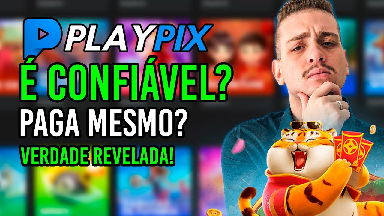 PLAYPIX É CONFIÁVEL? 