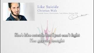 Christian Walz 'Like Suicide' (Lyrics) - Melodifestivalen 2011