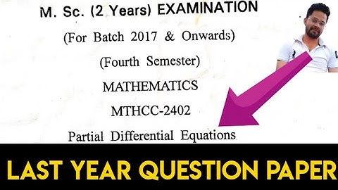Partial differential equations last year question paper msc Mathematics for CDLU / kuk / MDU Student