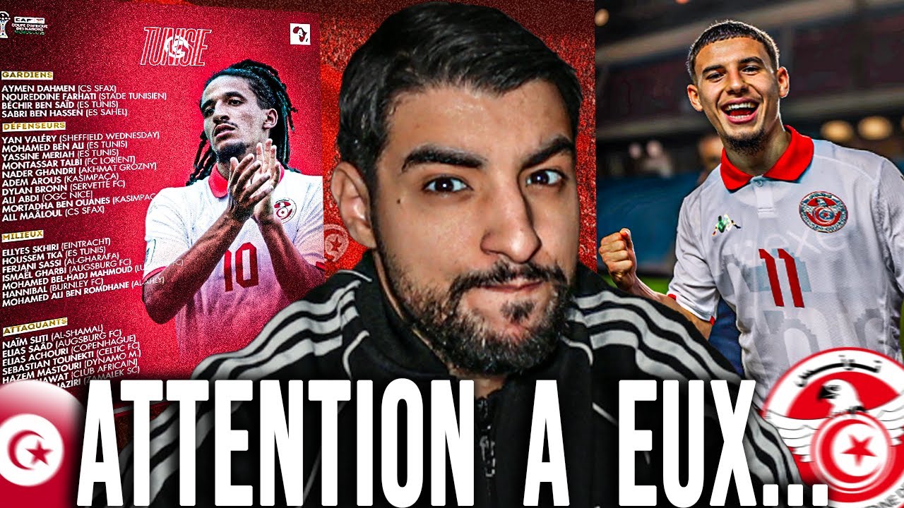 FAUDRA SE MÉFIER D'EUX... | Liste Tunisie CAN 2025