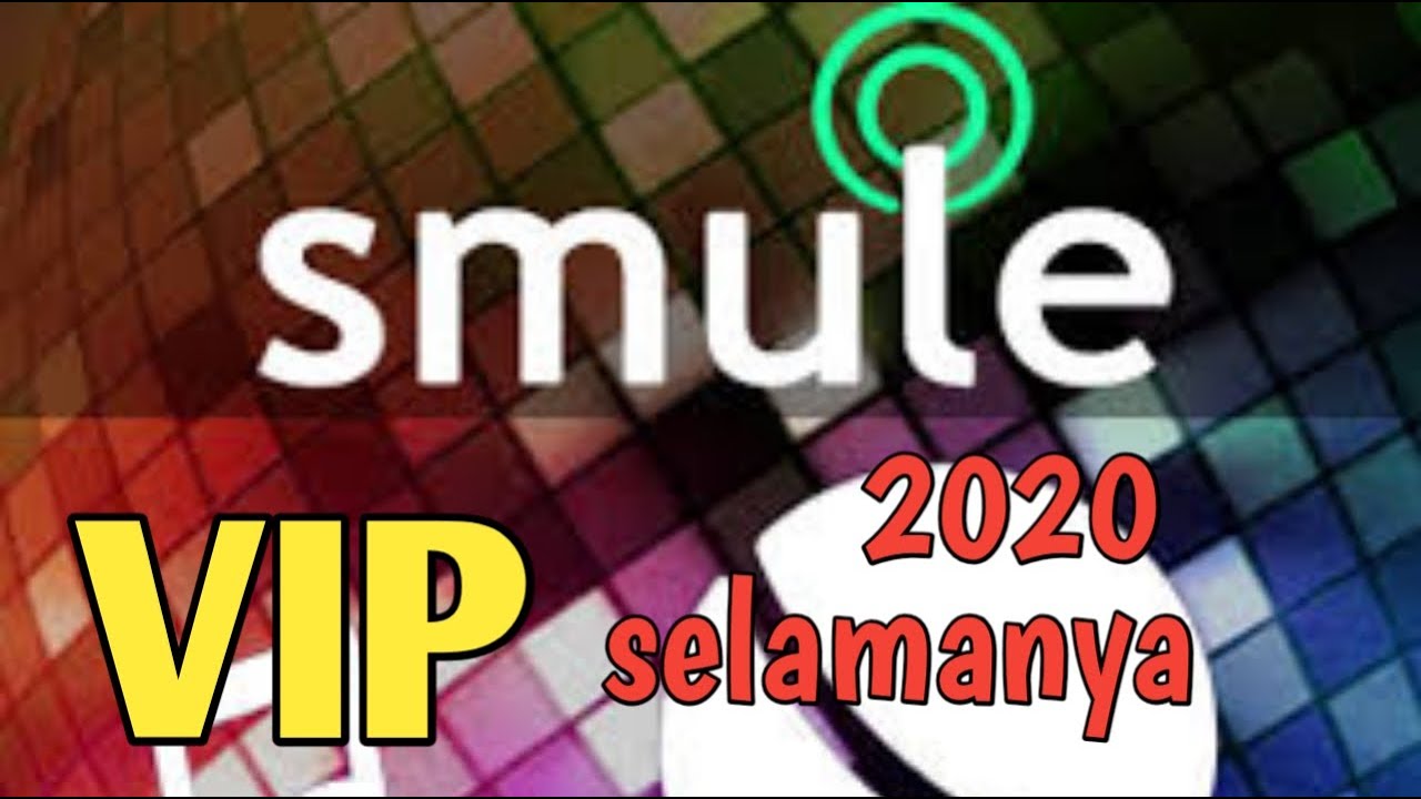 DOWNLOAD SMULE VIP last version 2020 TANPA MINTA UPDATE //smule mod apk tanpa root 100%