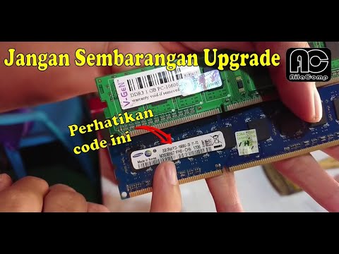 New Cara Menambah atau upgrade RAM komputer yang benar