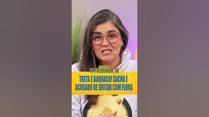 Treta e barraco! Sacha é acusado de gritar com Flora