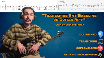 How to Transcribe Any Bassline or Guitar Riff – Step by Step Guide
