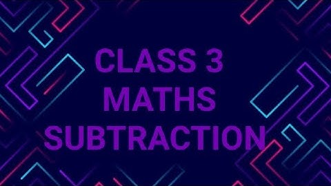 (8/7/2021) CLASS 3 MATHS CHAPTER - 3 EXERCISE 3.4