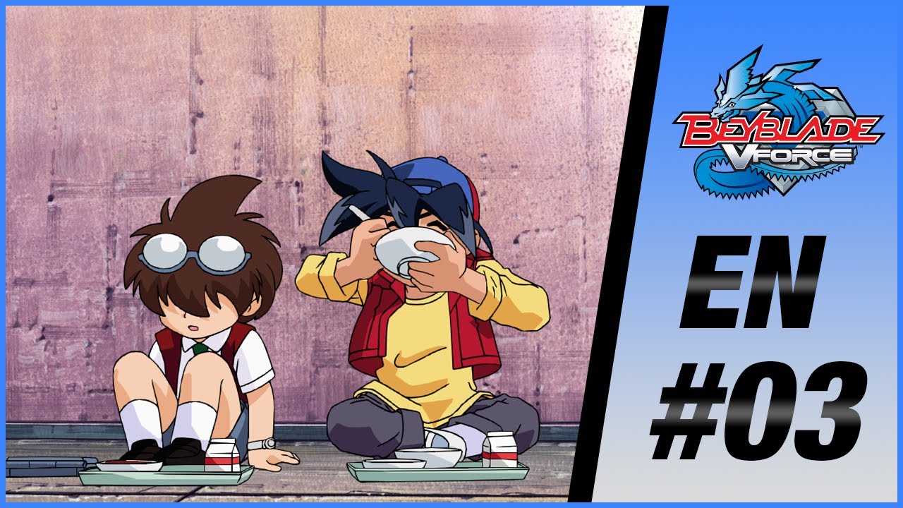 BEYBLADE VFORCE EN Episode 3: Unseen and Unleashed