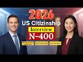 2026 US Citizenship Interview Mastery: Mock Test + Step-by-Step Answers! #n400