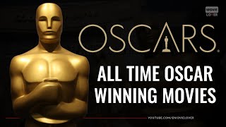 All Time Oscar Winning Movies | 1929-2021