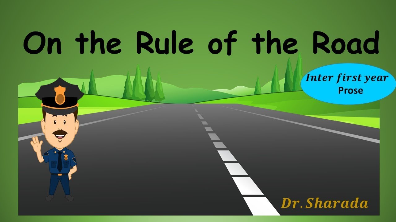 the essay on the rule of the road deals with